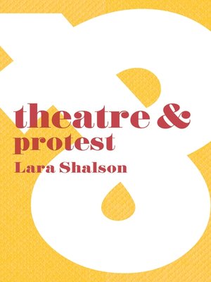 cover image of Theatre & Protest